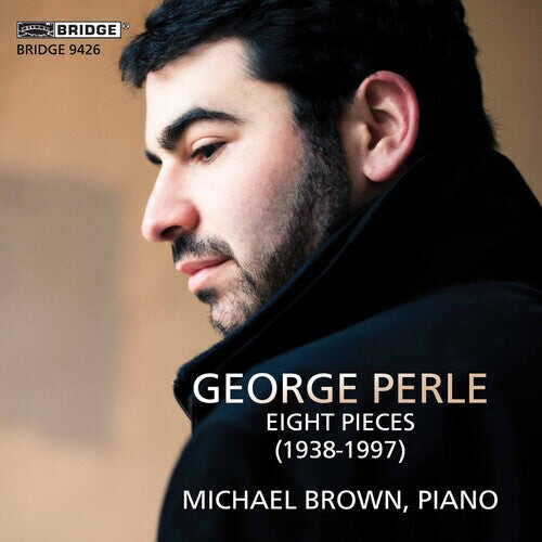 CD диск Perle / Brown: Eight Pieces (1938-1997) 
CD диск Perle / Brown: Eight Pieces (1938-1997)