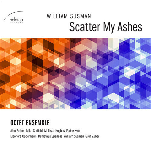 CD диск Octet Ensemble / Ferber / Gurfield / Hughes: Scatter My Ashes
CD диск Octet Ensemble / Ferber / Gurfield / Hughes: Scatter My Ashes