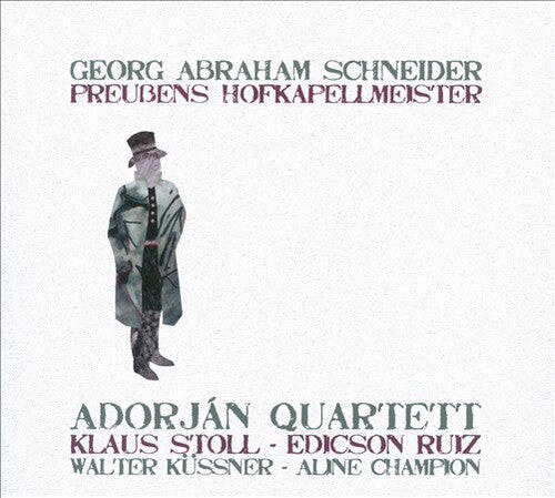 CD диск Schneider / Adorjan Quartet: Preubens Hofkapellmeister
CD диск Schneider / Adorjan Quartet: Preubens Hofkapellmeister