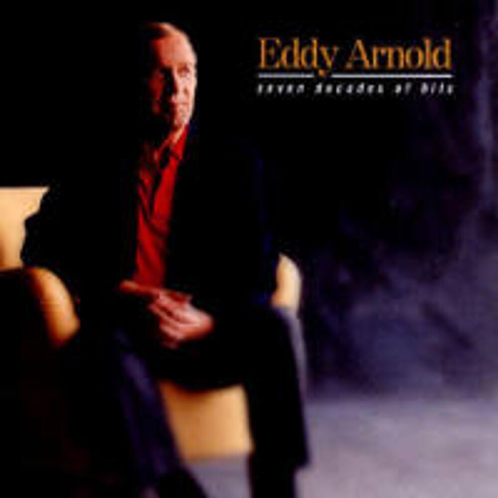 Диск CD Seven Decades Of Hits - Eddy Arnold
Диск CD Seven Decades Of Hits - Eddy Arnold