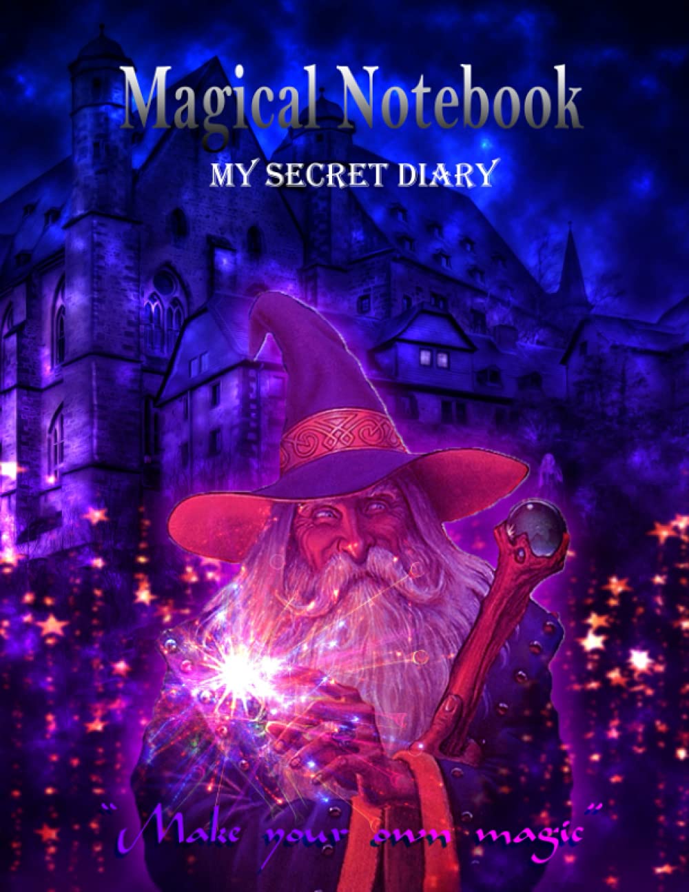 Magical notebook " my secret diary " (Independently published)
Magical notebook " my secret diary " (Independently published)