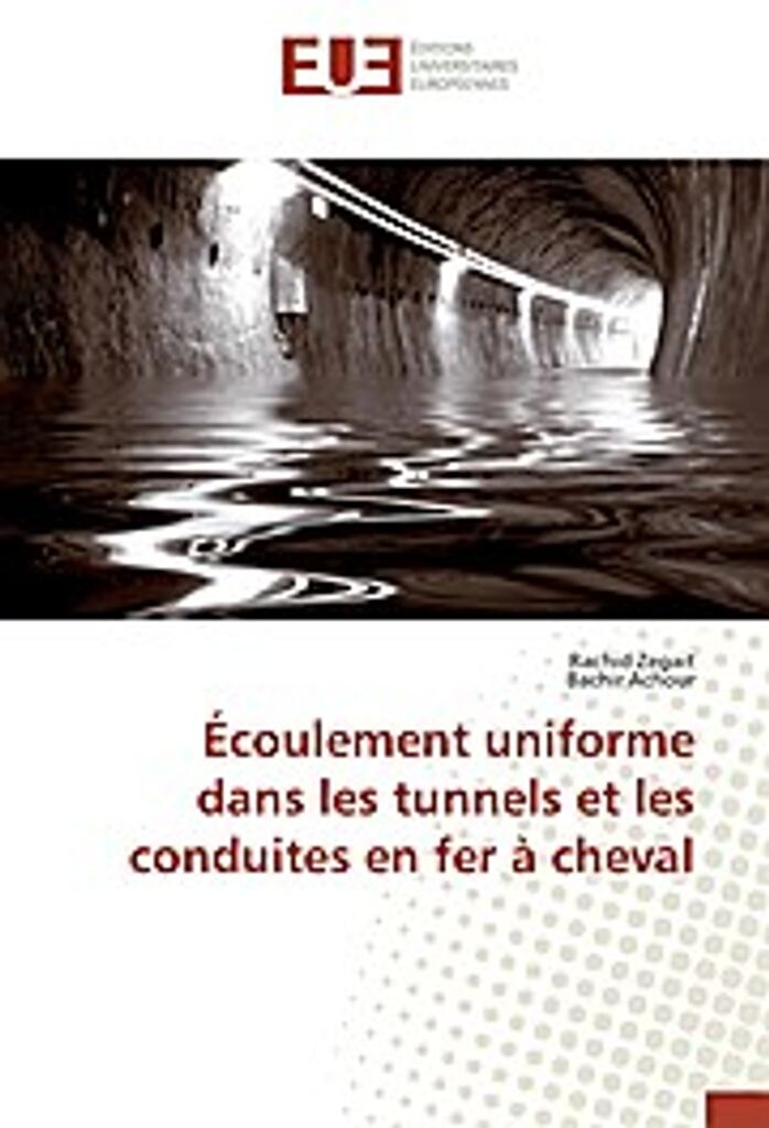 Униформа для туннелей и трубопроводов в туннелях Editions Universitaires
Униформа для туннелей и трубопроводов в туннелях Editions Universitaires