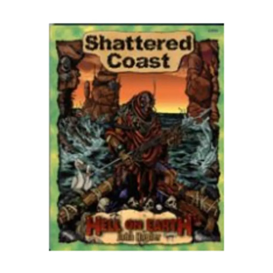 Shattered Coast, Hell on Earth, мягкая обложка
Shattered Coast, Hell on Earth, мягкая обложка