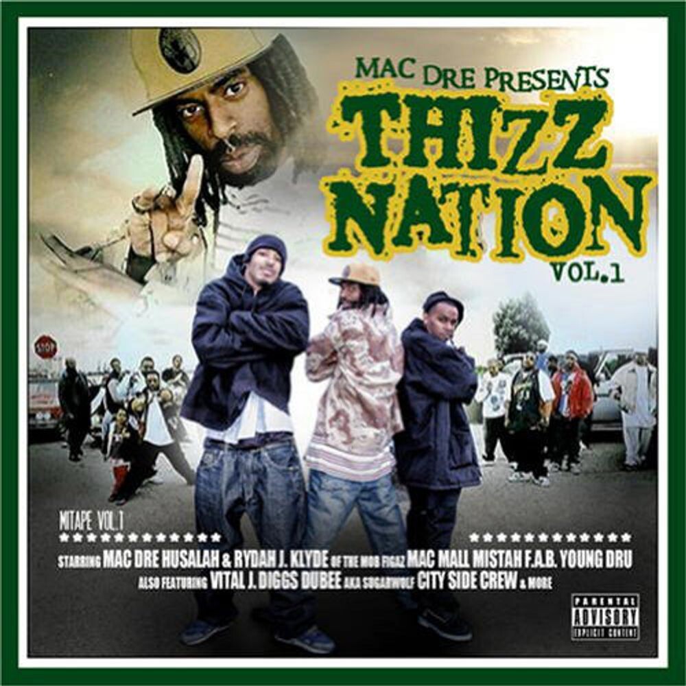 Диск CD Vol. 1-Thizz Nation - Mac Dre
Диск CD Vol. 1-Thizz Nation - Mac Dre