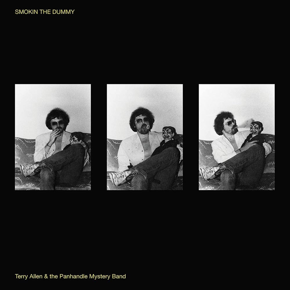 Диск CD Smokin The Dummy - Terry Allen & The Panhandle Mystery Band
Диск CD Smokin The Dummy - Terry Allen & The Panhandle Mystery Band