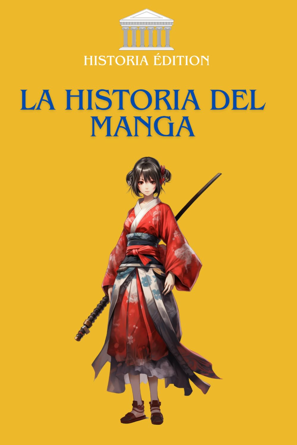 LA HISTORIA DEL MANGA: La evolución del manga japonés: de sus raíces a los éxitos globales (Spanish Edition) (Independently published)
LA HISTORIA DEL MANGA: La evolución del manga japonés: de sus raíces a los éxitos globales (Spanish Edition) (Independently published)