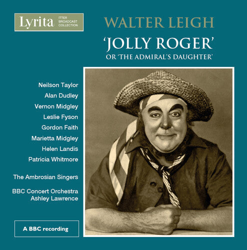 CD диск Leigh / Taylor / Ambrosian Singers / Lawrence: Jolly Roger
CD диск Leigh / Taylor / Ambrosian Singers / Lawrence: Jolly Roger