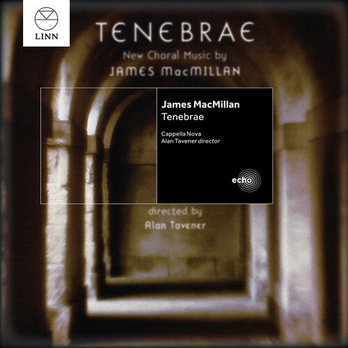 CD диск Macmillan / Tavener / Cappella Nova: Tenebrae
CD диск Macmillan / Tavener / Cappella Nova: Tenebrae