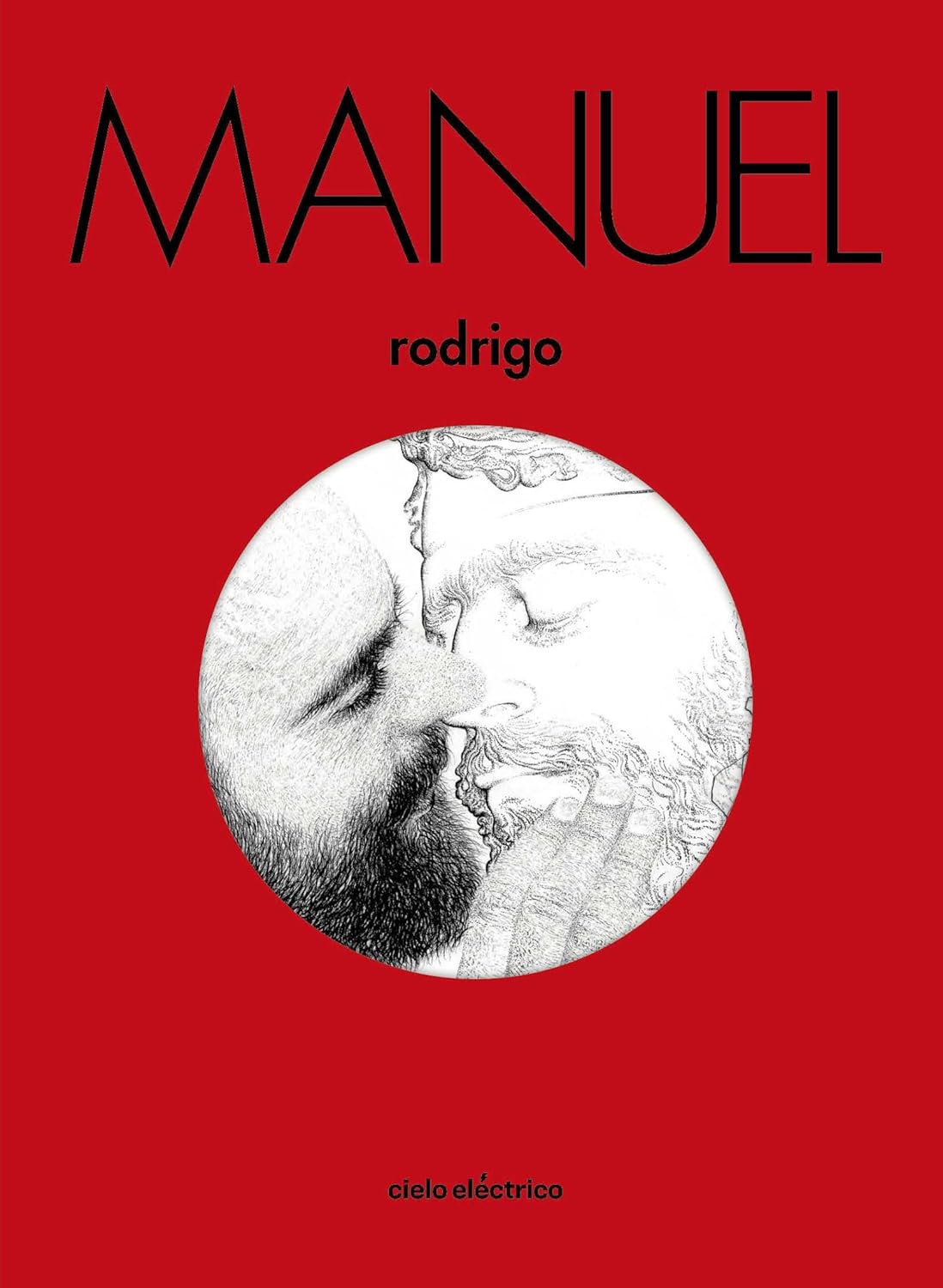 Manuel: Edición 2021 (Cielo Eléctrico)
Manuel: Edición 2021 (Cielo Eléctrico)