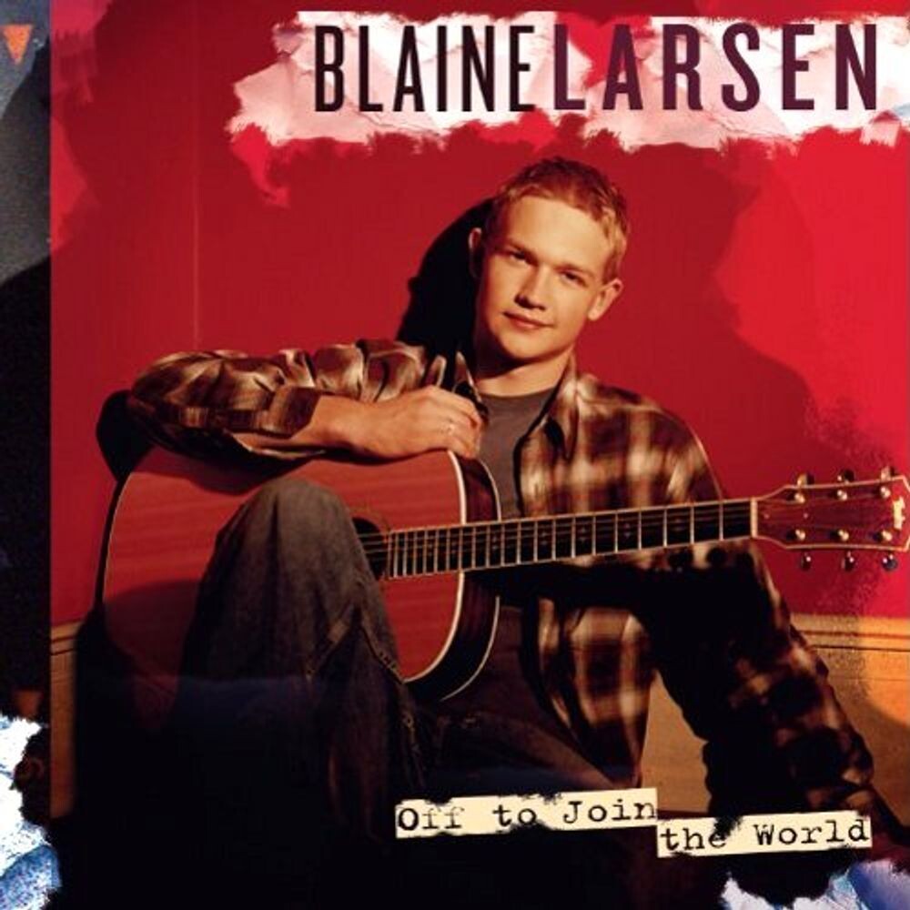 Диск CD Off To Join The World - Blaine Larsen
Диск CD Off To Join The World - Blaine Larsen