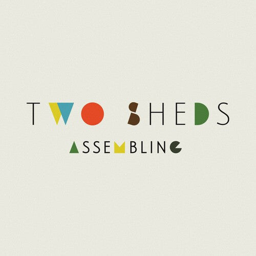 Виниловая пластинка Two Sheds - Assembling
Виниловая пластинка Two Sheds - Assembling