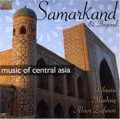 CD диск Dilnura, Mashriq / Zufarov, Abror: Samarkand and Beyond
CD диск Dilnura, Mashriq / Zufarov, Abror: Samarkand and Beyond