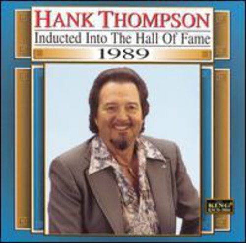 CD диск Thompson, Hank: Country Music Hall of Fame 1989
CD диск Thompson, Hank: Country Music Hall of Fame 1989