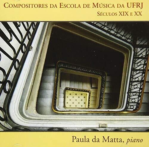 CD диск Da Matta, Paula: Compositores Da Escola De Musica Da UFRJ: Seculos XIX E XX
CD диск Da Matta, Paula: Compositores Da Escola De Musica Da UFRJ: Seculos XIX E XX