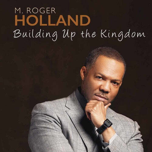 

CD диск Holland, M. Roger: Building Up the Kingdom