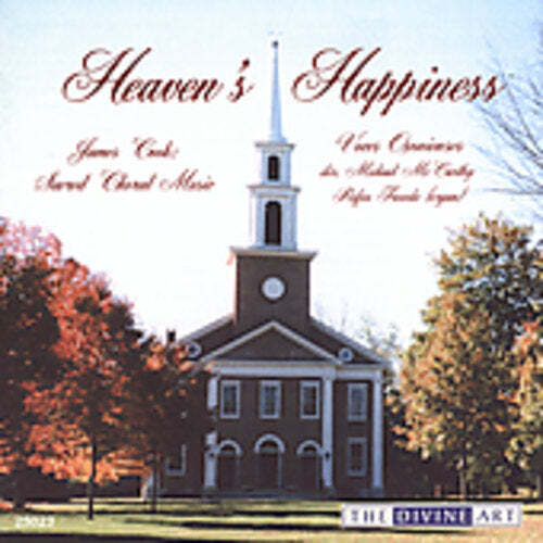 

CD диск Cook / Frowde / McCarthy / Voces Oxenienses Chorus: Heaven's Happiness: Sacred Choral Music