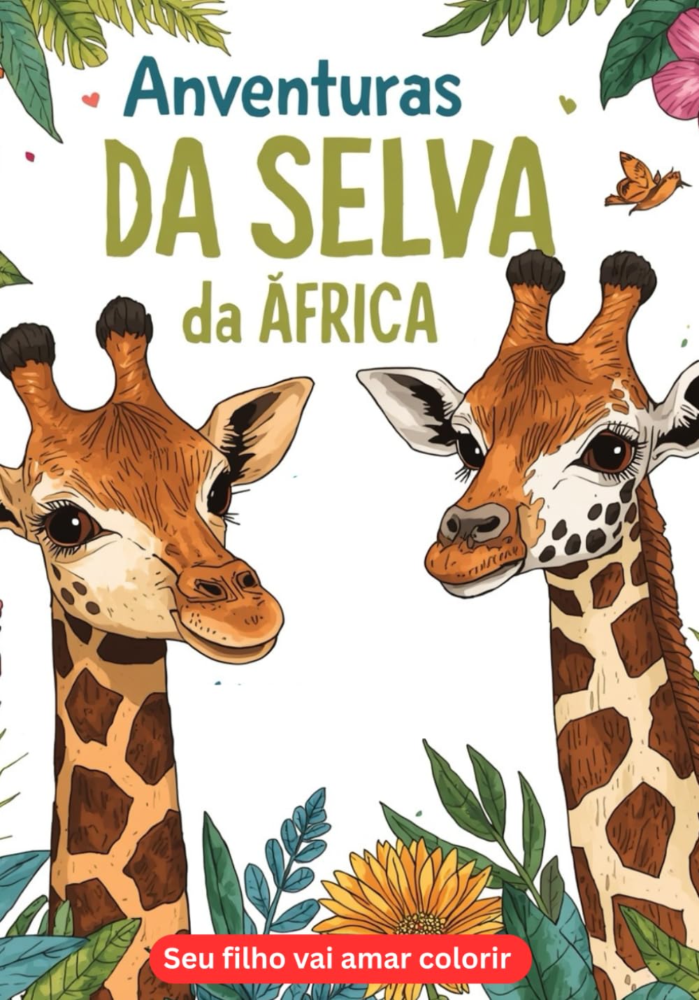 

Aventuras da selva da África: Livro de colorir infantil (Portuguese Edition) (Independently published)