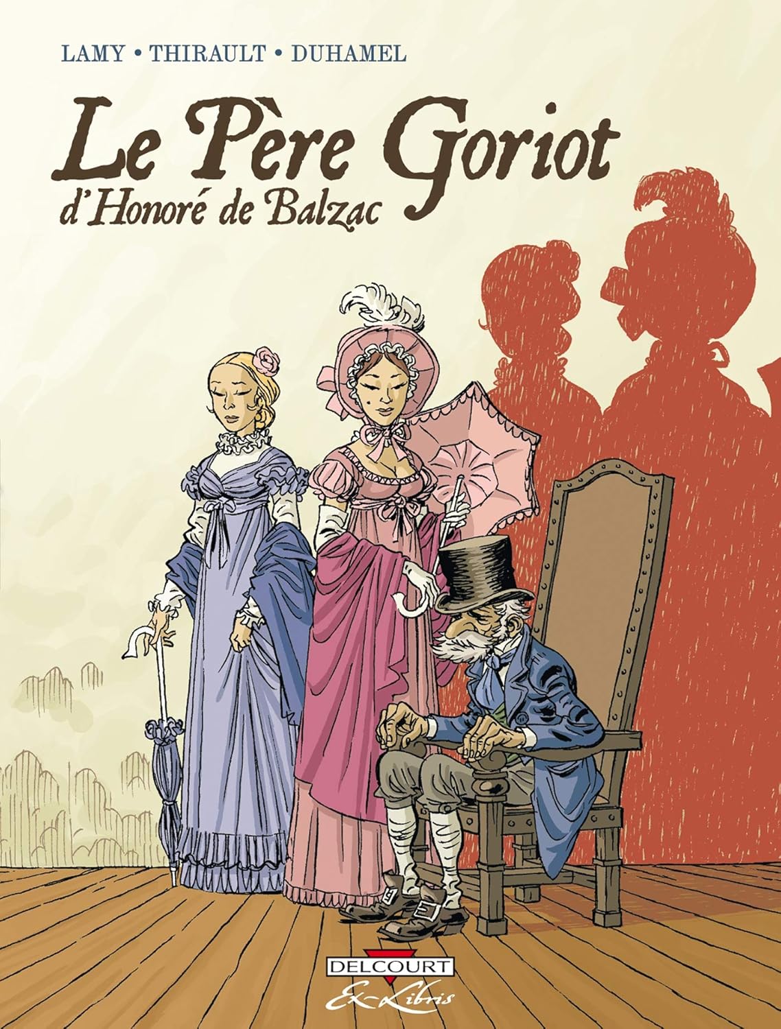

Le Père Goriot, de Balzac - Intégrale (DELCOURT)