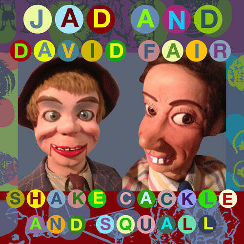 

CD диск Fair, Jad & David: Shake, Cackle And Squall