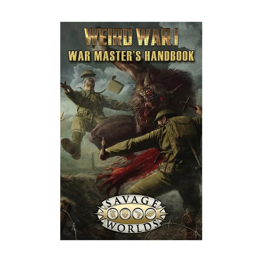 

Weird War I - War Master's Handbook, Weird Wars (Savage Worlds), мягкая обложка