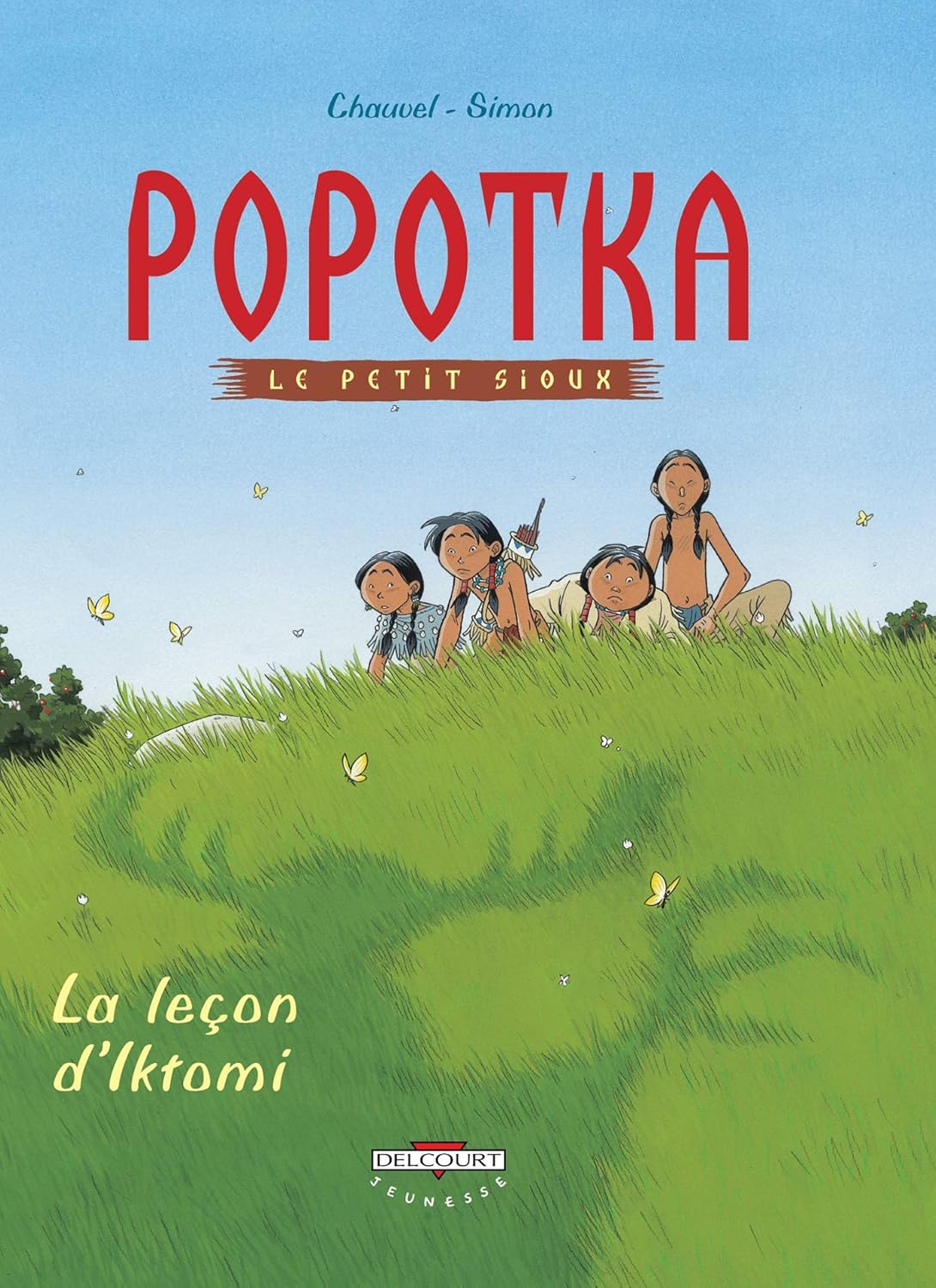 

Popotka le petit sioux T01 La Leçon d'Iktomi (1) (DELCOURT)