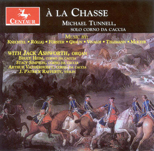 

CD диск Tunnell, Michael: A la Chasse