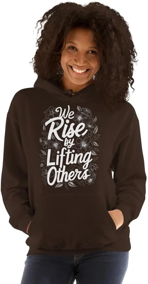 Толстовка унисекс с мотивирующей надписью We Rise By Lifting Others Generic, Dark Chocolate