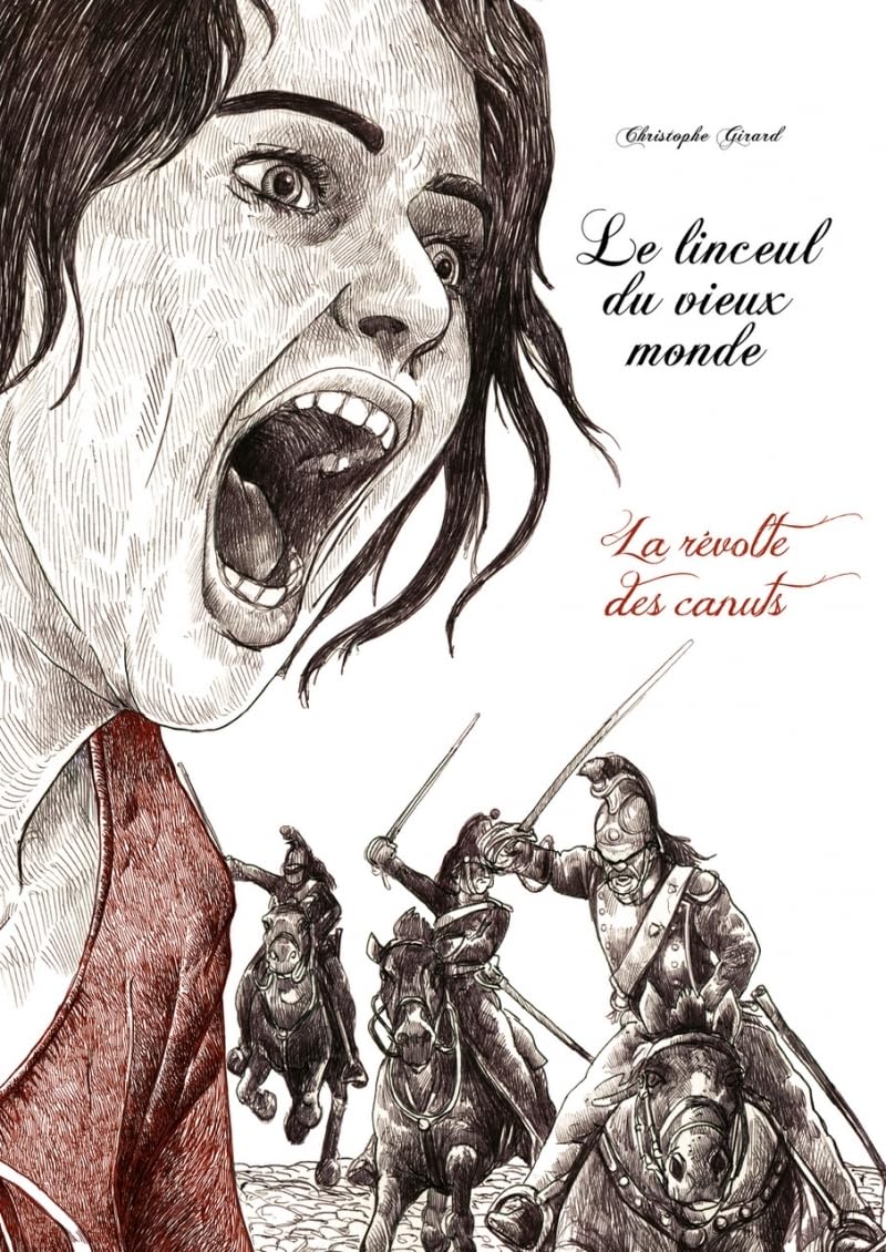 

Le linceul du vieux monde, intégrale - La révolte des canuts (ENFANTS ROUGES)