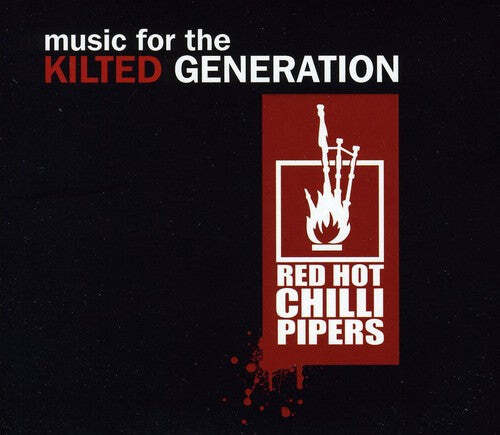 

CD диск Red Hot Chilli Pipers: Music for the Kilted Generation