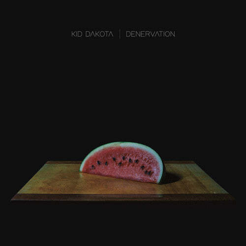 

Виниловая пластинка Kid Dakota: Denervation