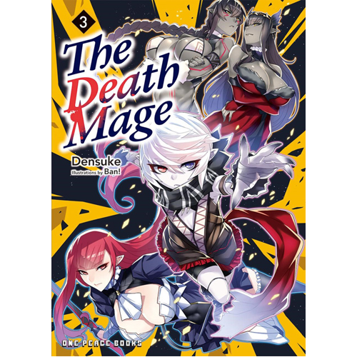 

Книга The Death Mage Volume 3