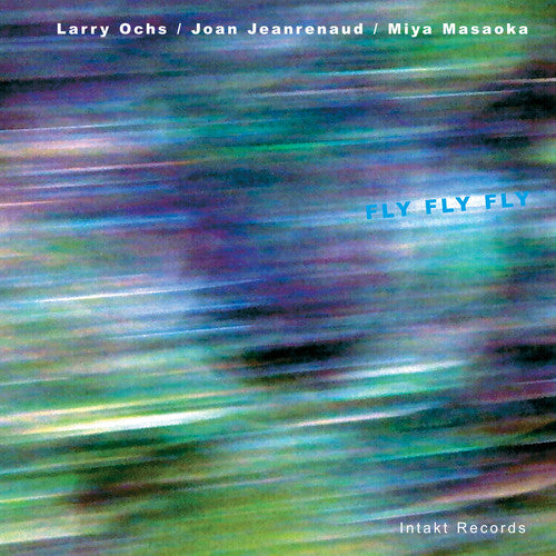 

CD диск Ochs, Larry: Fly Fly Fly
