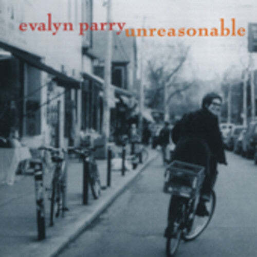 

CD диск Parry, Evalyn: Unreasonable