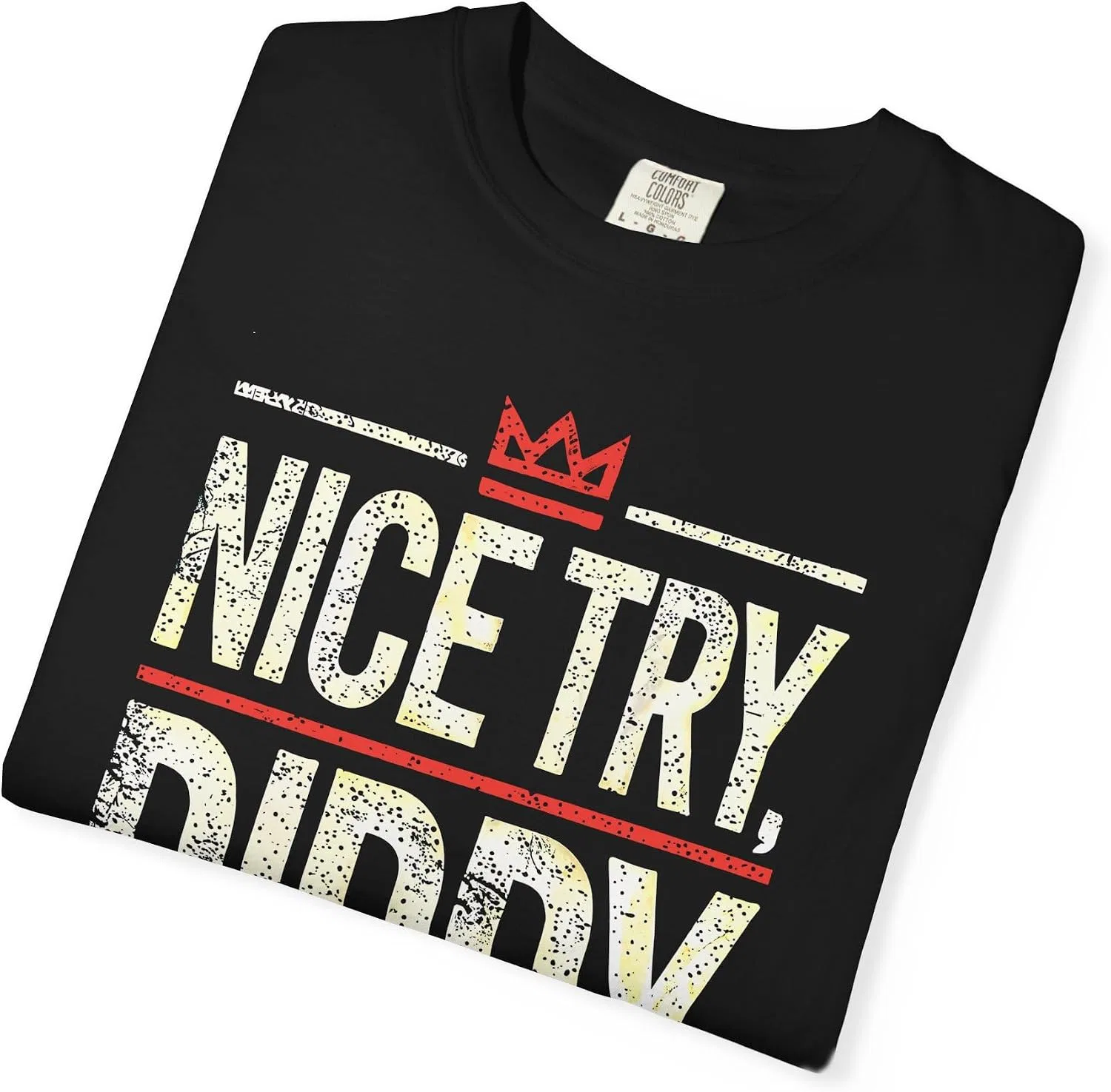 Футболка с мемом Nice Try Diddy, Black — фото 3