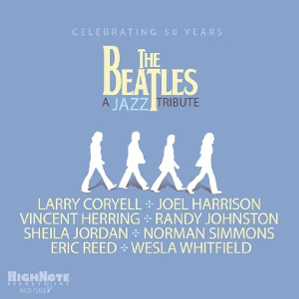 

Диск CD The Beatles: A Jazz Tribute - Celebrating 50 Years - Various Artists