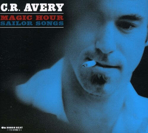 

CD диск Avery, C.R.: Magic Hour Sailor Songs