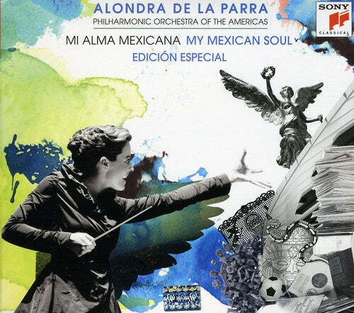 

CD диск Alondra De La Parra: Mi Alma Mexicana