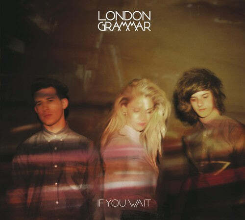 

CD диск London Grammar: If You Wait