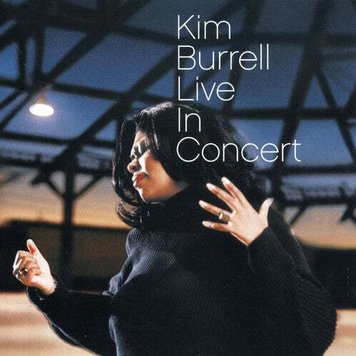 

CD диск Burrell, Kim: Live in Concert