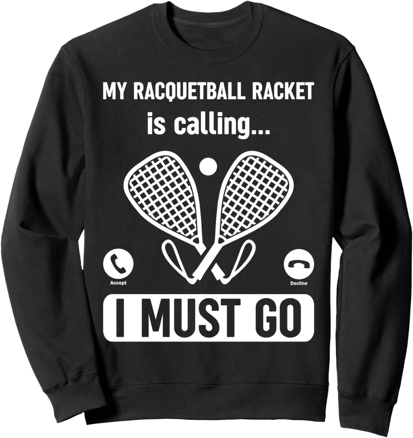 

Моя ракетка для ракетбола зовет, мне пора идти - Толстовка для ракетбола, черная Funy Racquetball Designs, Черный, Моя ракетка для ракетбола зовет, мне пора идти - Толстовка для ракетбола, черная Funy Racquetball Designs