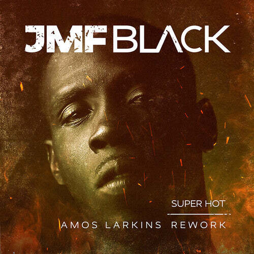 

CD диск Jmf Black: Super Hot - Amos Larkins Rework