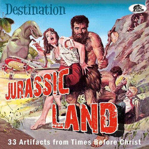 

CD диск Destination Jurassic Land: 33 Artifacts From / Var: Destination Jurassic Land: 33 Artifacts From Times Before Christ (Various Artists)