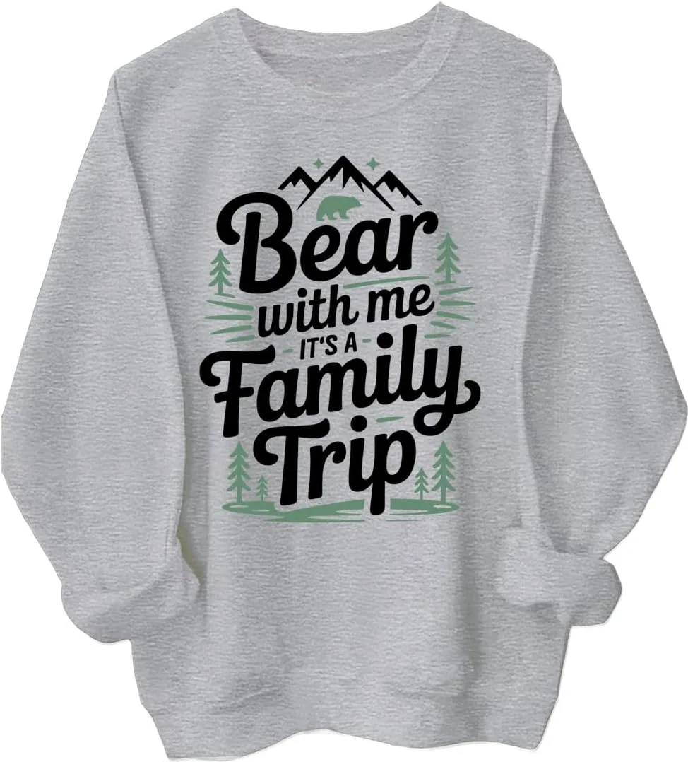 

Толстовка с принтом "Bear With Me It's A Family Trip" для семейного отдыха Batclock