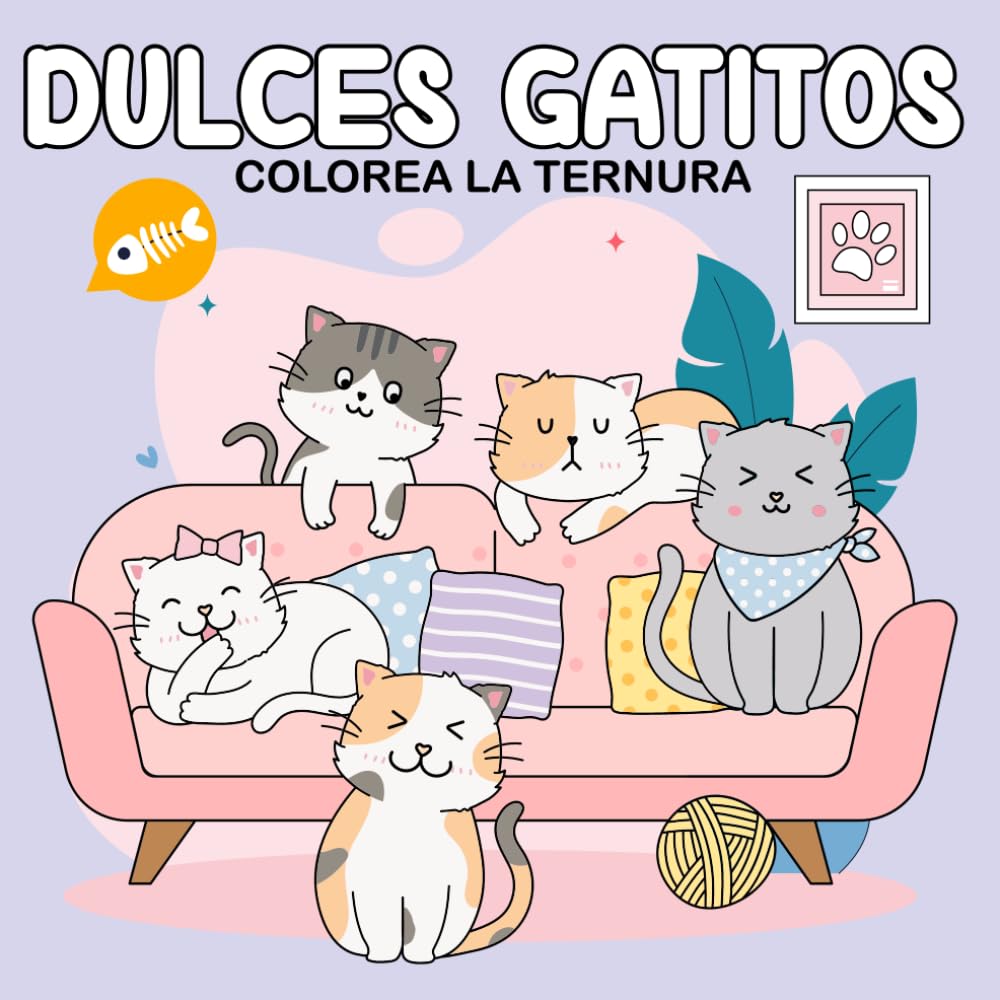 

Dulces Gatitos - Colorea la Ternura: 50 Dibujos para Colorear de Gatitos Tiernos - Libro de Colorear Antiestrés con Ilustraciones Kawaii, Fácil y ... Mayores, Páginas de Coloreo Acogedoras (Independently published)