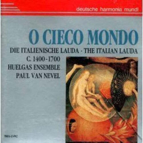 

CD диск Van Nevel / Huelgas Ensemble: O Cieco Mondo- Italian Lau