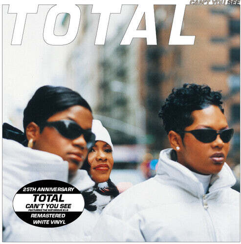 

Сингл 7" Total: Can't You See (feat. The Notorious B.I.G. & Keith Murray) (25th Anniv. - Remastered)