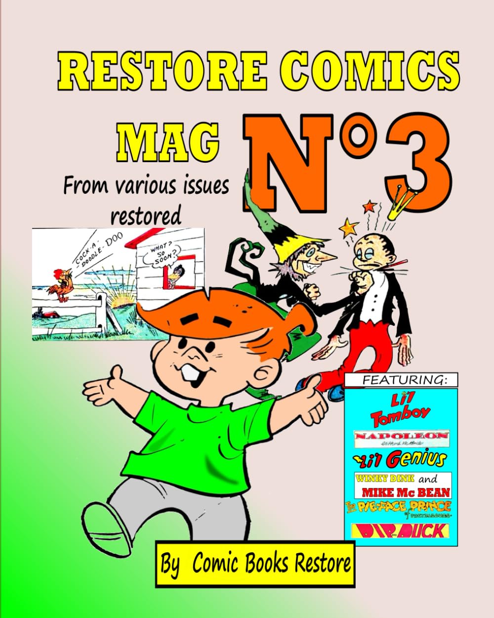 

Restore Comics Mag N°3: From various issues restored (Independently published)