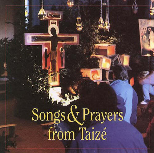 

CD диск Taize: Songs & Prayers
