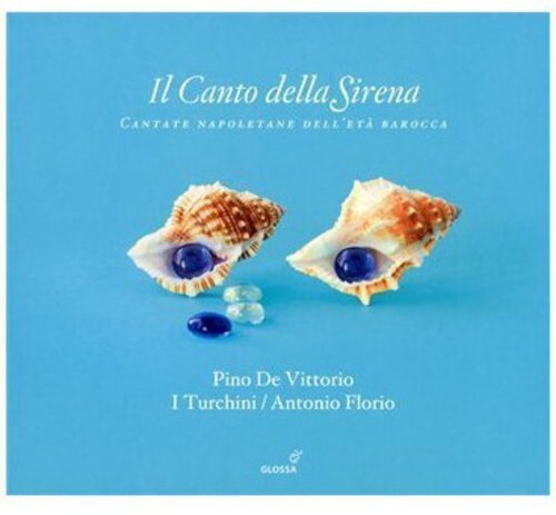 

CD диск Faggioli / Fago / Sabino / I Turchini / Florio: Canto Della Sirena: Cantate Napoletane Barocca