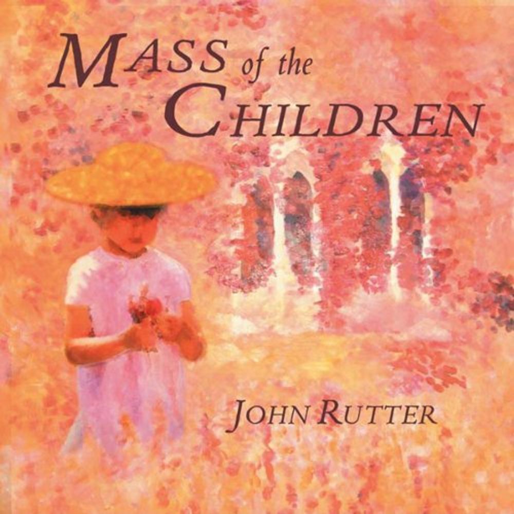 

Диск CD Mass Of The Children - John Rutter